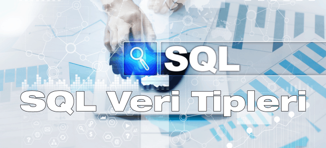 Sql veri tipleri